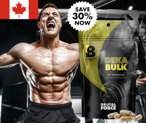 Brutal Force DekaBulk Canada Review
