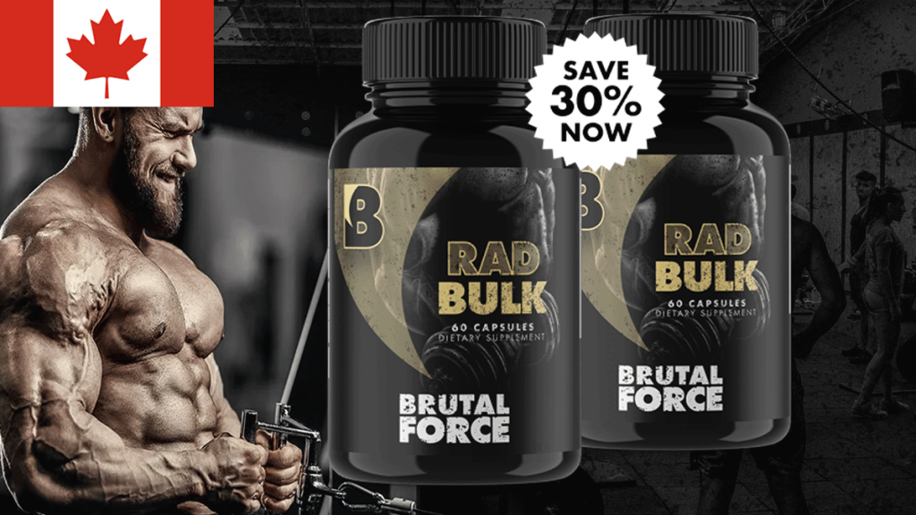 Brutal Force RadBulk Review by Canada