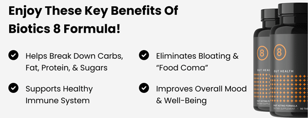 Biotics 8 Benefits