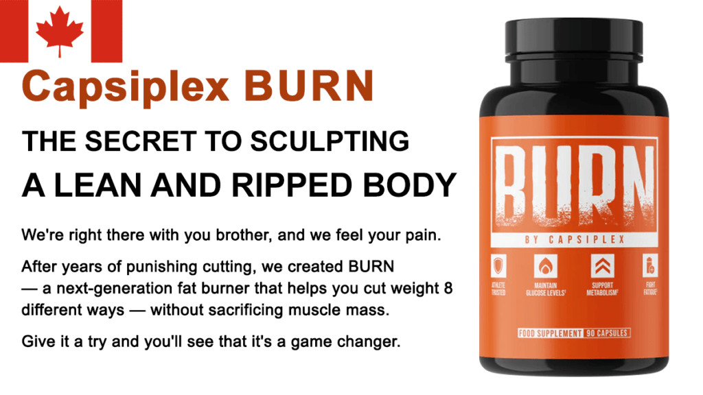 Capsiplex Burn Canada Review